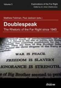 Doublespeak: the Rhetoric of the Far Right since 1945 (Explorations of the Far Right)