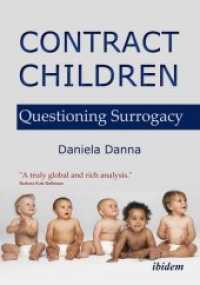 Contract Children : Questioning Surrogacy （1., Aufl. 2021. 220 S. 210 mm）