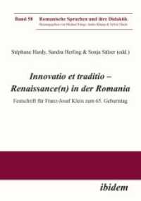 Innovatio et traditio - Renaissance(n) in der Romania : Festschrift für Franz-Josef Klein zum 65. Geburtstag (Romanische Sprachen und ihre Didaktik)