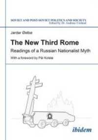 The New Third Rome : The Russian Orthodox Church and Web 2.0 (Soviet and Post-soviet Politics and Society)