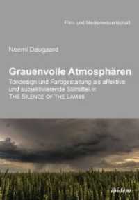 Grauenvolle Atmosphären : Tondesign und Farbgestaltung als affektive und subjektivierende Stilmittel in THE SILENCE OF THE LAMBS (Film- und Medienwissenschaft)