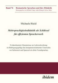 Mehrsprachigkeitsdidaktik als Schlüssel für effizienten Spracherwerb : Evidenzbasierte Erkenntnisse zur Lehrwerkwirkung im Bedingungsgefüge des kompetenzorientierten Unterrichts von Italienisch und Spanisch als dritte Fremdsprachen (Ro