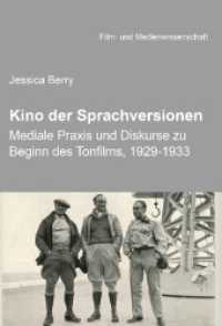 Kino der Sprachversionen : Mediale Praxis und Diskurse zu Beginn des Tonfilms, 1929-1933 (Film- und Medienwissenschaft)