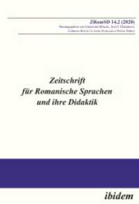 Zeitschrift f&uuml;r Romanische Sprachen und ihre Didaktik (ZRomSD) : Heft 14,2 （Auflage）