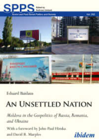 An Unsettled Nation: Moldova in the Geopolitics of Russia, Romania, and Ukraine : With a foreword by John Paul Himka and David R. Marples (Soviet and Post-soviet Politics and Society)