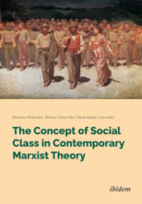The Concept of Social Class in Contemporary Marxist Theory （Auflage. 2022. 166 S. 21 cm）