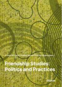 Friendship Studies : Politics and Practices