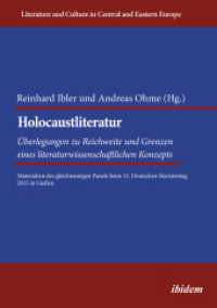 Holocaustliteratur: Überlegungen zu Reichweite und Grenzen eines literaturwissenschaftlichen Konzepts : Materialien des gleichnamigen Panels beim 12. Deutschen Slavistentag 2015 in Gießen (Literatur und Kultur im mittleren und östliche