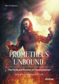 Prometheus Unbound : The Perils and Promises of Transhumanism