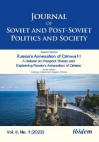 Journal of Soviet and Post-Soviet Politics and Society : Russia's Annexation of Crimea III a Debate on Prospect Theory and Explaining Russia's Annexation of Crimea 2022/1 (Journal of Soviet and Post-soviet Politics and Society)