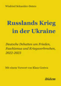 Russlands Krieg in der Ukraine : Deutsche Debatten um Frieden, Faschismus und Kriegsverbrechen, 2022-2023