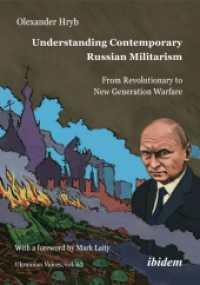 Understanding Contemporary Russian Militarism : From Revolutionary to New Generation Warfare (Ukrainian Voices)