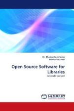 Open Source Software for Libraries : A hands-on tool （2010. 248 S.）