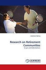 Research on Retirement Communities : Scope and Delimitations （2010. 212 S.）