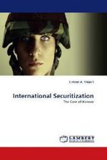 International Securitization : The Case of Kosovo （2010. 140 S. 220 x 150 mm）