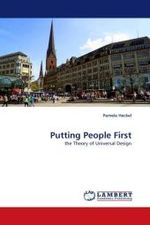 Putting People First : the Theory of Universal Design （2010. 168 S. 220 mm）