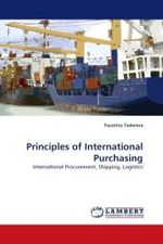 Principles of International Purchasing : International Procurement, Shipping, Logistics （2010. 592 S.）