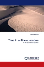 Time in online education : Nature and approaches （2010. 72 S.）