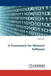 A Framework for Network Software （2010. 72 S. 220 mm）
