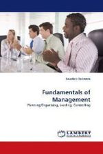 Fundamentals of Management : Planning/Organising, Leading, Controlling （2010. 552 S.）