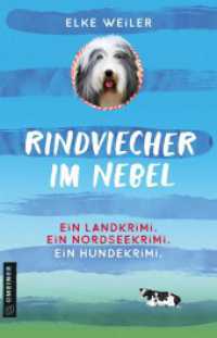 Rindviecher im Nebel : Ein Hundekrimi von der Nordsee (Bearded Collie Julchen 1) （2022. 278 S. 22 x 136 mm）