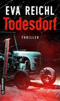 Todesdorf : Thriller (Diana Heller 1) （2022. 281 S. 22 x 120 mm）
