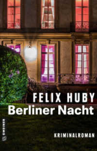 Berliner Nacht : Kriminalroman (Kommissar Peter Heiland 6) （2022. 2022. 256 S. 210 mm）