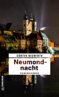 Neumondnacht : Kriminalroman (Polizistin Christina Kayserling 2) （2023. 378 S. 205 mm）
