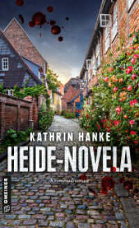 Heide-Novela : Kriminalroman (Kommissarin Katharina von Hagemann 12) （2025. 2025. 272 S. 205 mm）