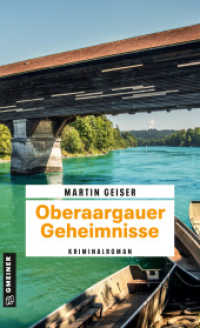 Oberaargauer Geheimnisse : Kriminalroman (Urspeter Hugi und Stefania Russo ermitteln 1) （2025. 2025. 304 S. 205 mm）