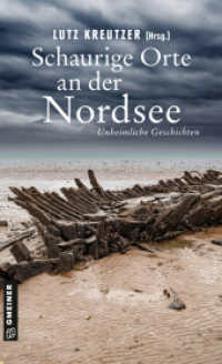 Schaurige Orte an der Nordsee : Unheimliche Geschichten (Schaurige Orte 7) （2025. 2025. 272 S. 205 mm）