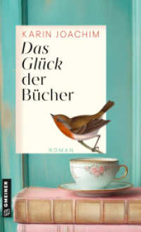 Das Glück der Bücher : Roman （1. Auflage 2025. 2025. 384 S. 205 mm）
