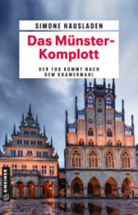 Das Münster-Komplott : Münsterland-Krimi (Hauptkommissar Konstantin Dietrich ermittelt im Münsterland 1) （1. Auflage 2025. 2025. 384 S. 210 mm）