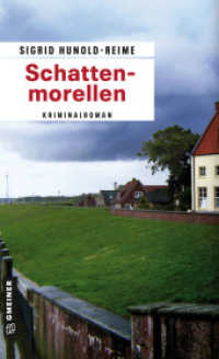 Schattenmorellen : Kriminalroman (Kriminalromane im GMEINER-Verlag) （7. Aufl. 2009. 224 S. 205 mm）