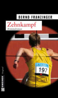 Zehnkampf : Kriminalroman. Tannenbergs 10. Fall (Gmeiner Original) （2. Aufl. 2010. 368 S. 20 cm）
