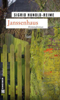Janssenhaus : Kriminalroman (Kriminalromane im GMEINER-Verlag) （2. Aufl. 2011. 277 S. 20 cm）