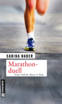 Marathonduell : Erster Fall für Mayer & Katz (Gruppeninspektoren Mayer und Katz 1) （2013. 2013. 370 S. 20 cm）