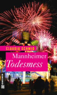 Mannheimer Todesmess : Roman (Gmeiner Original) （2013. 280 S. 200 mm）