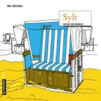 MALRegional - Sylt : Urlaub zum Ausmalen (MALRegional im GMEINER-Verlag) （2017）
