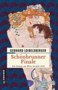 Schönbrunner Finale : Ein Roman aus Wien im Jahr 1918 (Historische Romane im GMEINER-Verlag 7) （6. Aufl. 2018. 365 S. 20 cm）