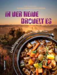 In der Heide brodelt es : Lieblingsrezepte aus der Lüneburger Heide (Regionalgeschichte im GMEINER-Verlag) （2018. 2018. 156 S. 24.6 cm）