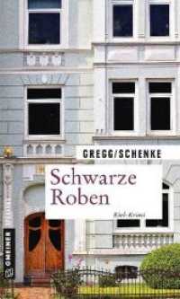 Schwarze Roben : Kiel-Krimi (Kriminalromane im GMEINER-Verlag 2) （2018. 2018. 251 S. 20 cm）