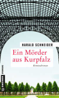 Ein Mörder aus Kurpfalz : Palzkis 17. Fall (Kriminalromane im GMEINER-Verlag 17) （2019. 2019. 314 S. 20 cm）