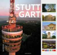 Stuttgart : Gesichter einer Metropole (Bildbände im GMEINER-Verlag)