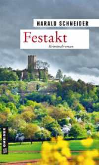 Festakt : Palzkis 18. Fall. Kriminalroman (Hauptkommissar Palzki 18) （2020. 279 S. 200 mm）