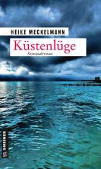 Küstenlüge : Kriminalroman (Kriminalromane im GMEINER-Verlag 5) （2. Aufl. 2020. 441 S. 20 cm）