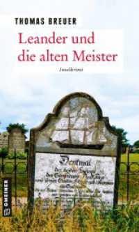 Leander und die alten Meister : Inselkrimi (Kommissar Leander 3) （2. Aufl. 2020. 576 S. 20 cm）