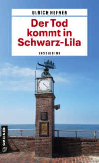 Der Tod kommt in Schwarz-Lila : Inselkrimi (Kommissar Martin Trevisan 1) （3. Aufl. 2020. 432 S. 205 mm）