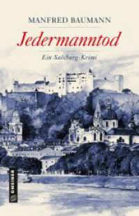 Jedermanntod : Ein Salzburg-Krimi (Martin Merana 1) （2020. 384 S. 210 mm）