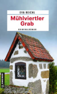 Mühlviertler Grab : Kriminalroman (Chefinspektor Oskar Stern 3) （6. Aufl. 2020. 352 S. 205 mm）